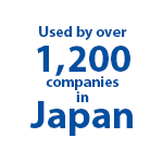 Used by over 1,200
companies in Japan